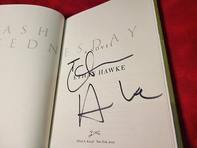 Signed Ethan Hawke Ash Wednesday : A Novel (2002, Hardcover)